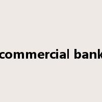 commercial bank是什么意思