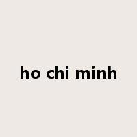 ho chi minh是什么意思