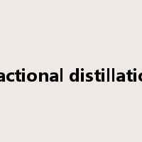 fractional distillation是什么意思