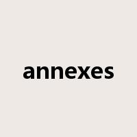 annexes是什么意思