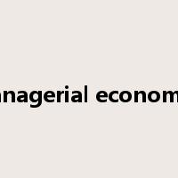 managerial economics是什么意思