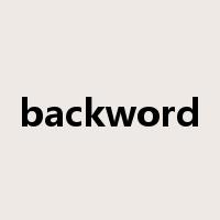 backword是什么意思