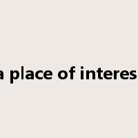 a place of interest是什么意思