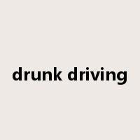 drunk driving是什么意思