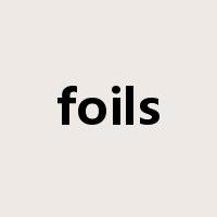 foils是什么意思