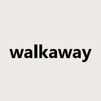 walkaway是什么意思