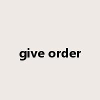 give order是什么意思