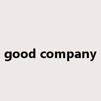 good company是什么意思