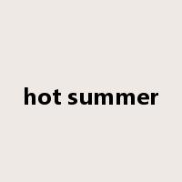 hot summer是什么意思