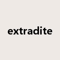 extradite是什么意思
