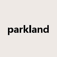 parkland是什么意思