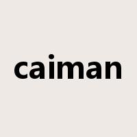caiman是什么意思