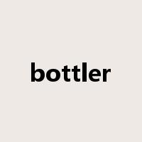 bottler是什么意思