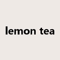 lemon tea是什么意思