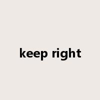 keep right是什么意思