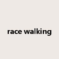 race walking是什么意思