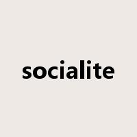 socialite是什么意思