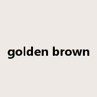 golden brown是什么意思