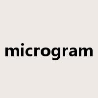microgram是什么意思