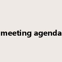 meeting agenda是什么意思