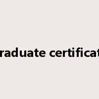 graduate certificate是什么意思