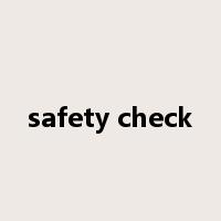 safety check是什么意思