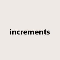 increments是什么意思