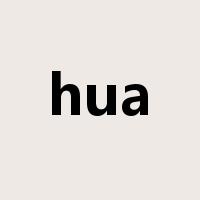 hua是什么意思