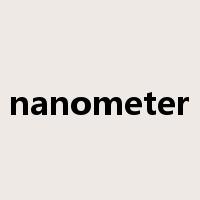 nanometer是什么意思