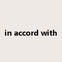 in accord with是什么意思