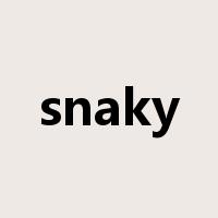 snaky是什么意思