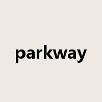 parkway是什么意思
