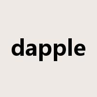 dapple是什么意思