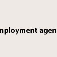 employment agency是什么意思