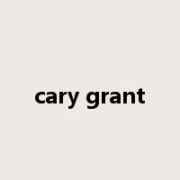 cary grant是什么意思