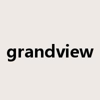 grandview是什么意思
