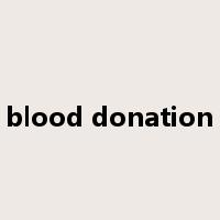 blood donation是什么意思