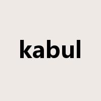 kabul是什么意思