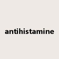 antihistamine是什么意思