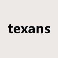 texans是什么意思
