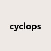 cyclops是什么意思