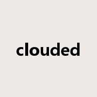clouded是什么意思
