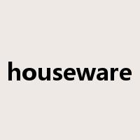 houseware是什么意思
