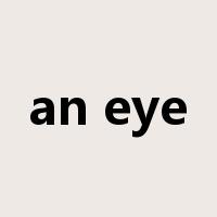 an eye是什么意思