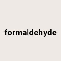 formaldehyde是什么意思
