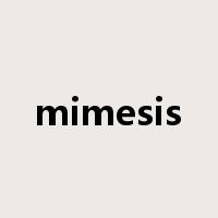 mimesis是什么意思