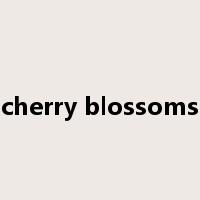 cherry blossoms是什么意思