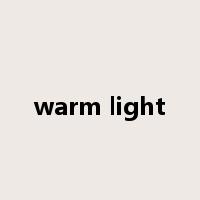 warm light是什么意思