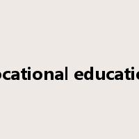 vocational education是什么意思