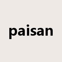 paisan是什么意思